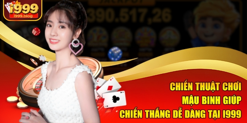 chien-thuat-choi-mau-binh-giup-chien-thang-de-dang-tai-i999