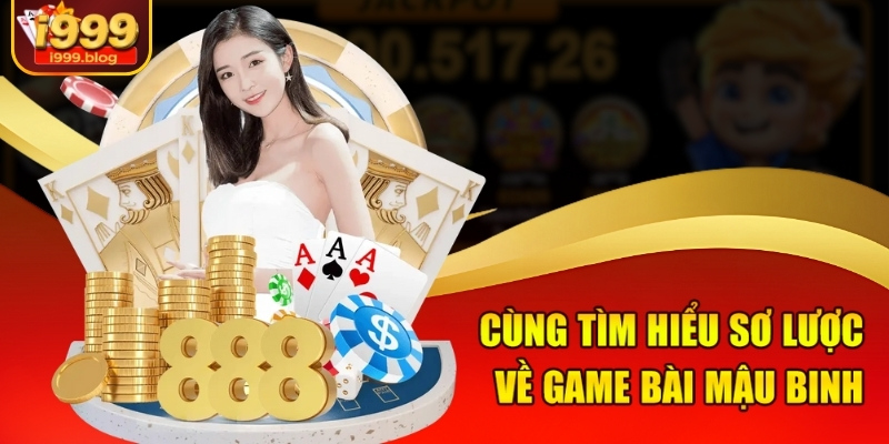 Chiến Thuật Chơi Mậu Binh Giúp Chiến Thắng Dễ Dàng Tại i999 1 Cùng tìm hiểu sơ lược về game bài Mậu Binh