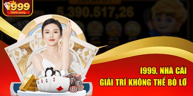 Trang Chủ 6 I999, nhà cái giải trí không thể bỏ lỡ