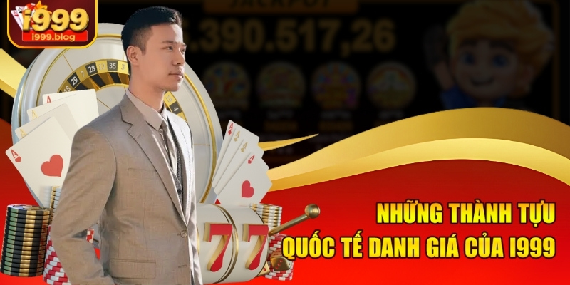 CEO Của Nhà Cái i999 Nguyễn Hoàng Huy - Nhà Sáng Lập Tài Ba 3 Những thành tựu quốc tế danh giá của i999